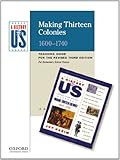 Making Thirteen Colonies Elementary Grades Teaching Guide, A History of US: Teaching Guide pairs with A History of US: Book Two