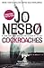 Cockroaches: The Second Inspector Harry Hole Novel (Harry Hole series Book 2)