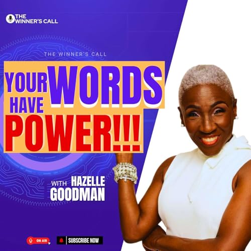 YOUR WORDS HAVE POWER!