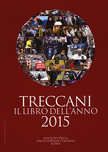 Treccani. Il libro dell'anno 2015 Treccani. Il libro dell'anno 2015