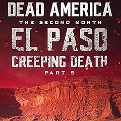 Dead America - El Paso: Creeping Death, Part 5 cover art