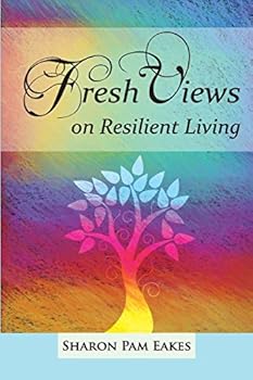 Paperback Fresh Views on Resilient Living Book