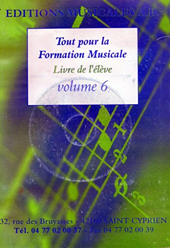 Formation musicale volume 6 livre élève para superar las dificultades del lenguaje musical