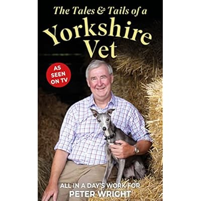 The Tales and Tails of a Yorkshire Vet