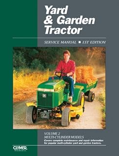 Yard & Garden Tractor Service Manual: Multi-Cylinder Models