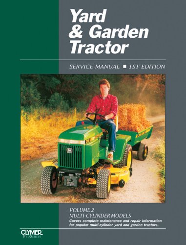 Yard & Garden Tractor Service Manual: Multi-Cylinder Models