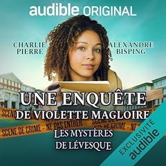 Page de couverture de Une enqu&ecirc;te de Violette Magloire, Les myst&egrave;res de L&eacute;vesque