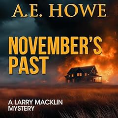 November's Past Audiolibro Por A. E. Howe arte de portada
