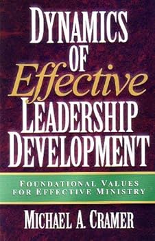 Paperback Dynamics of Effective Leadership Development Book