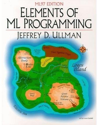 Elements Of Ml Programming, Ml97 Edition: International Edition