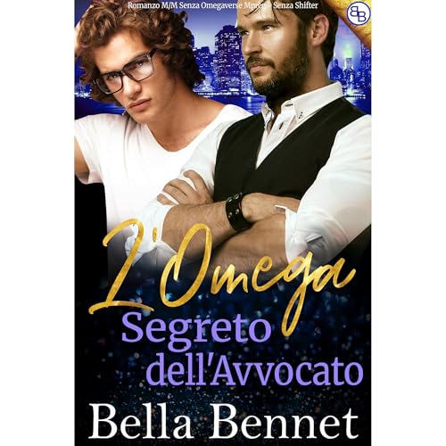 L'Omega Segreto dell'Avvocato Audiolibro Por Bella Bennet arte de portada