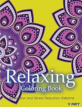 Relaxing Coloring Book: Coloring Books for Adults Relaxation: Relaxation & Stress Reduction Patterns
