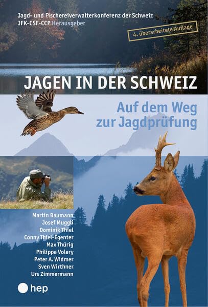 Jagen in der Schweiz: Auf dem Weg zur Jagdprüfung