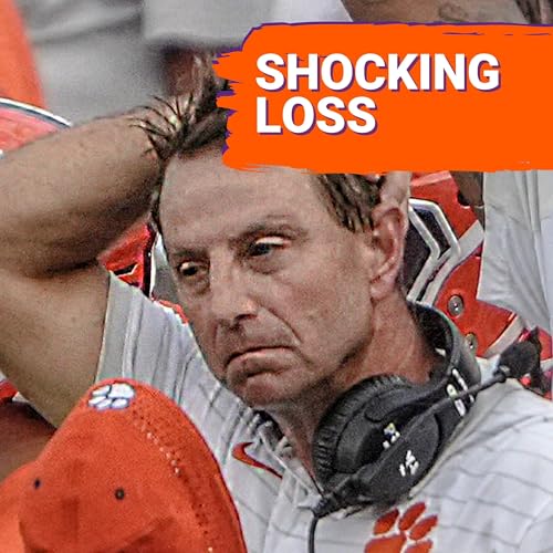 Clemson Embarrassed by Syracuse: Defense Collapses and QB Crisis Deepens Podcast Por arte de portada