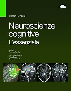 Vedi scheda su Amazon Neuroscienze cognitive. L'essenziale