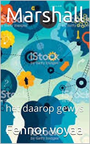 Marshall : het daarop gewys (Afrikaans Edition)