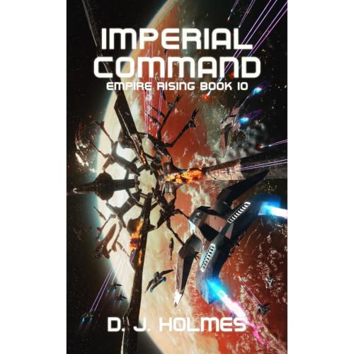 Imperial Command Audiobook By D. J. Holmes cover art
