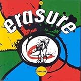 The Circus by Erasure (1987-03-30)