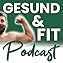 Der GESUND & FIT - Podcast  By  cover art