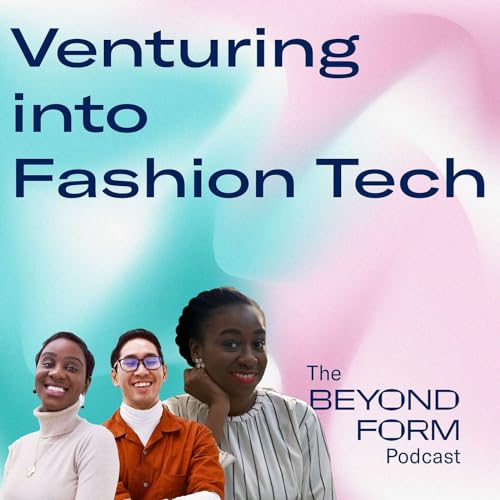 Upskilling In Fashion In 2023 w/ Beatrice Newman Podcast Por  arte de portada