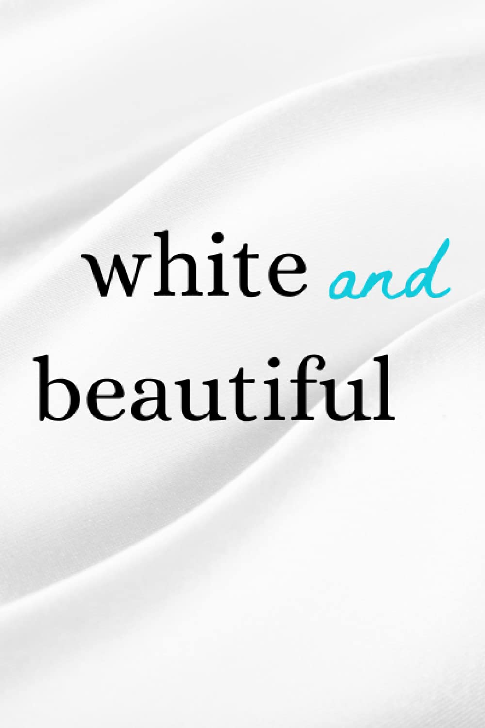 Independently Publishedwhite beautiful: thimblepress flixible notebook, 200 lined page, 6 x 9 inch