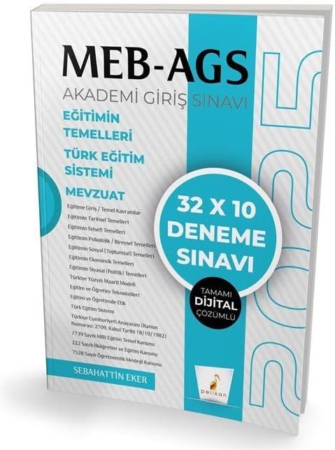 MEB - AGS Hazırlık Eğitimin Temelleri Türk Eğitim Sistemi Mevzuat 32x10 Tamamı Dijital Çözümlü Deneme Sınavı