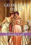 Charity Girl (Regency Romances)