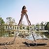Limits Of Desire: 10th Anniversary - Coke Bottle Clear Vinyl [VINYL] #1