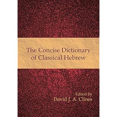 The Concise Dictionary of Classical Hebrew