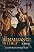 The Renaissance in Italy: A History