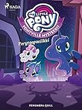  My Little Pony - Ponyville Mysteerit - Perytonpaniikki (Finnish Edition)