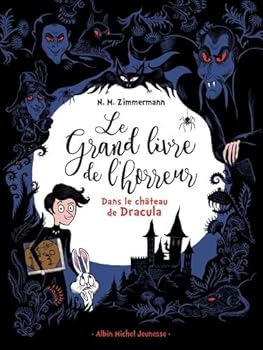Dans le château de Dracula - Book #1 of the Le grand livre de l'horreur