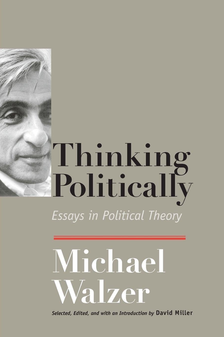 Thinking Politically: Essays in Political Theory