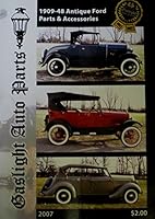Gaslight Auto Parts - 1909-48 Antique Ford Parts & Accessories B002OI7LLM Book Cover