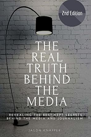 The Real Truth Behind The Media