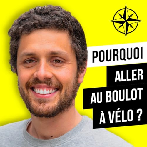 216. Aller au Boulot &agrave; V&eacute;lo : Freins, Plaisir et &Eacute;conomies