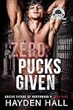 Zero Pucks Given (Arctic Titans of Northwood U Book 9) (English Edition)