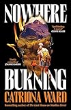 Nowhere Burning (English Edition)