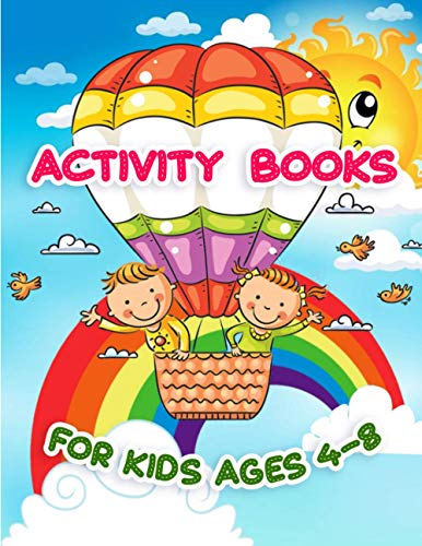 Activity Books For Kids Ages 4-8: Perfect for Kids and Beginners
