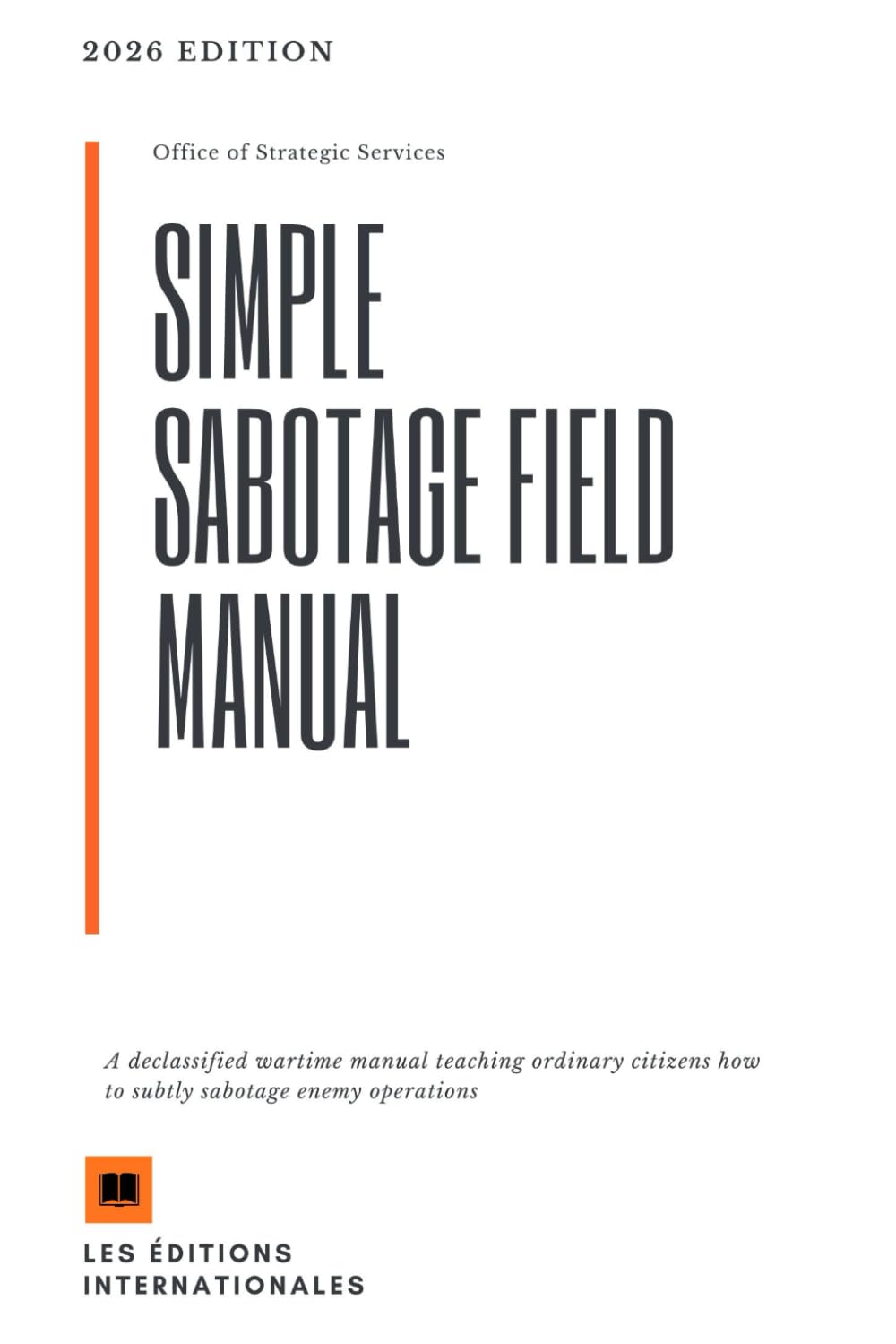 Simple sabotage field manual