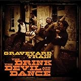 Drink the Devil & the Dance
