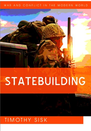 Statebuilding: Consolidating Peace After Civil War (War and Conflict in the Modern World)