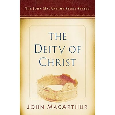 The Deity Of Christ