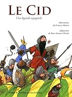 Le Cid : une Légende Espagnole 2896071539 Book Cover