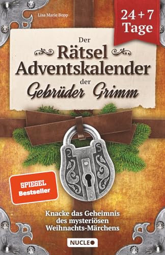 Der Rätsel-Adventskalender der Gebrüder Grimm: Knacke das Geheimnis des mysteriösen Weihnachts-Märchens | 24 + 7 Tage voller Escape-Rätsel