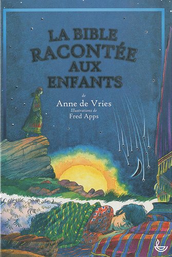Télécharger La Bible racontée aux enfants PDF Ebook En Ligne