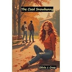 The Coed Snowbunny Audiolibro Por Olivia J. Cross arte de portada
