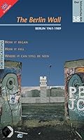 The Berlin Wall 3931121976 Book Cover