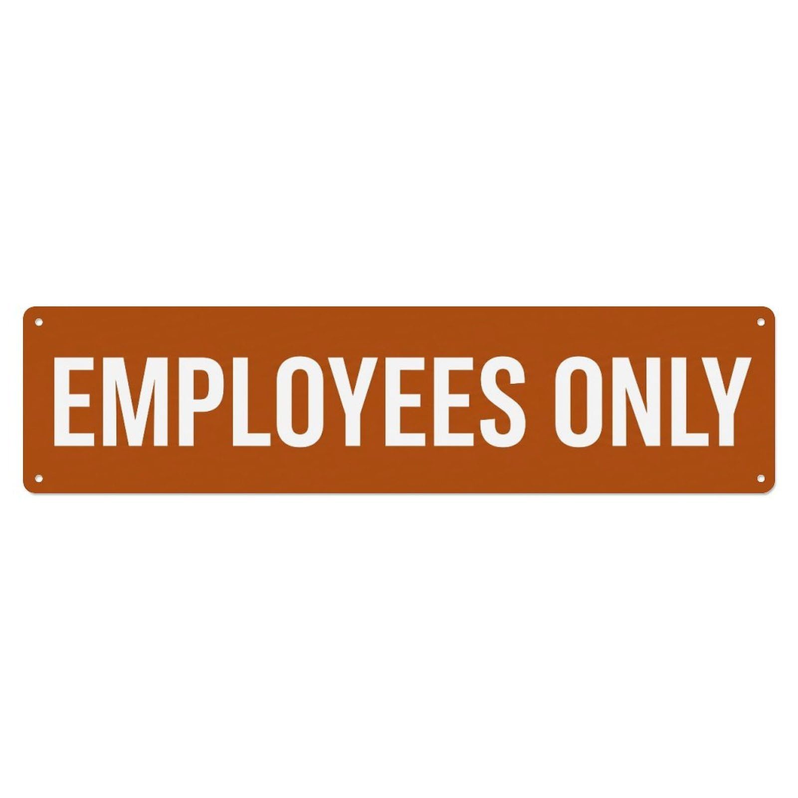 Metal Tin Sign Employees Only Restricted Entry