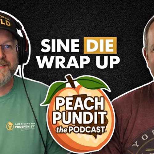 Sine Die Wrap-up and the fallout that resulted